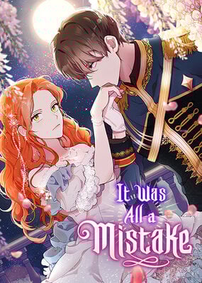 It Was All a Mistake