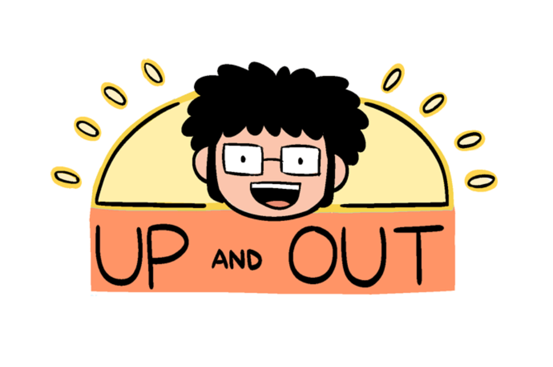 Up and out 